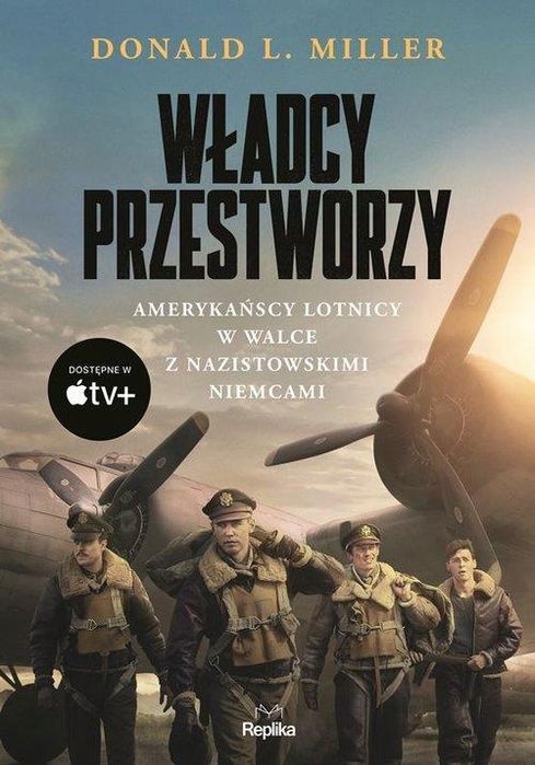 Władcy Przestworzy, Miller Donald L.