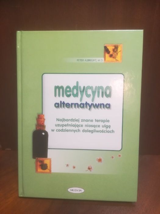 Medycyna Alternatywna - Peter Albright