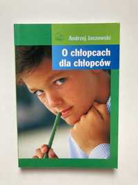 O chłopcach dla chłopców