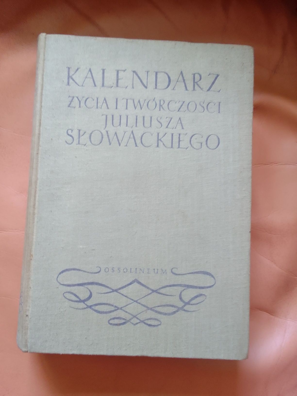 Kalendarz życia i twórczości Juliusza Słowackiego