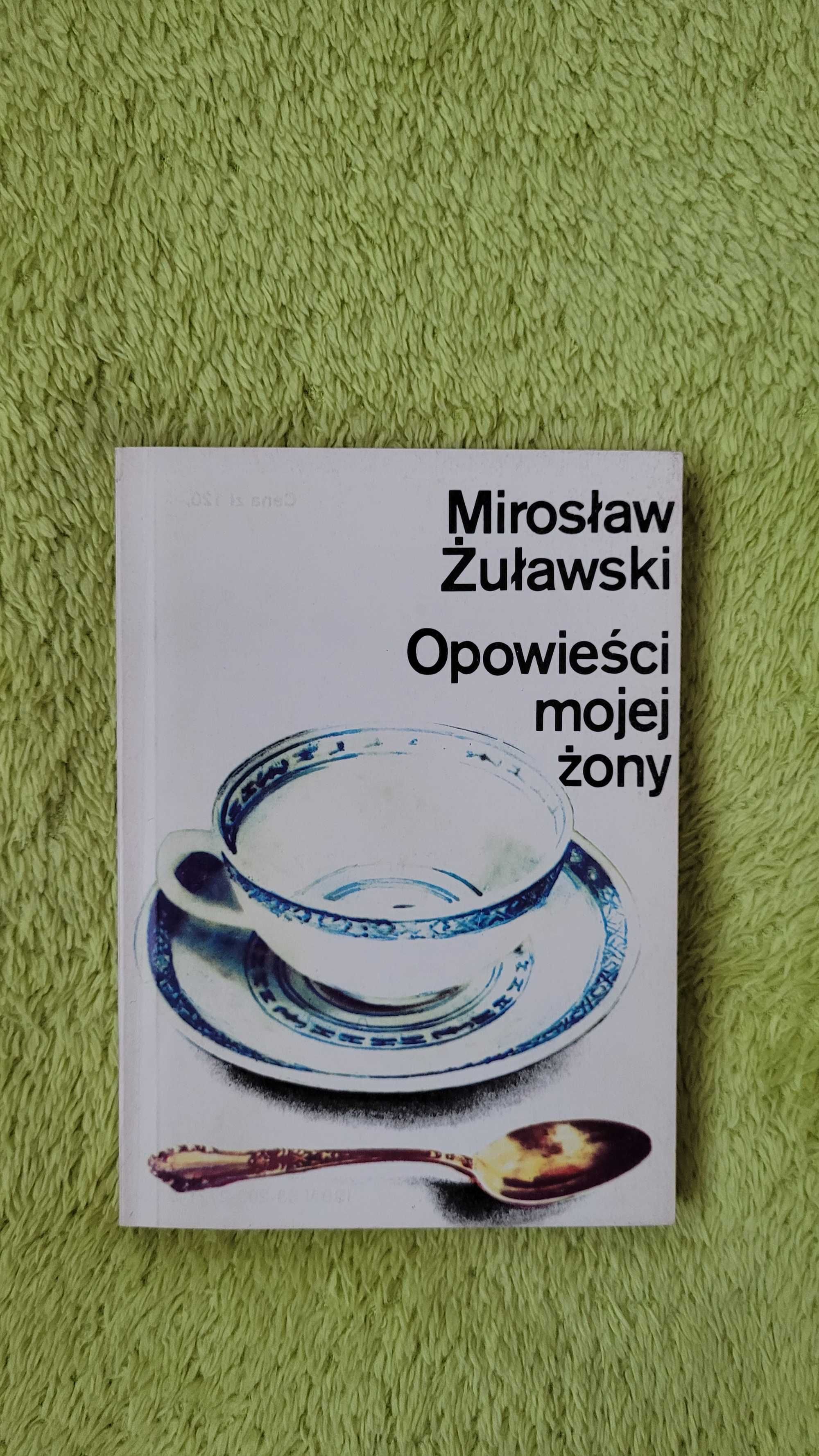 Książka: "Opowieści mojej żony", Mirosław Żuławski, PRL