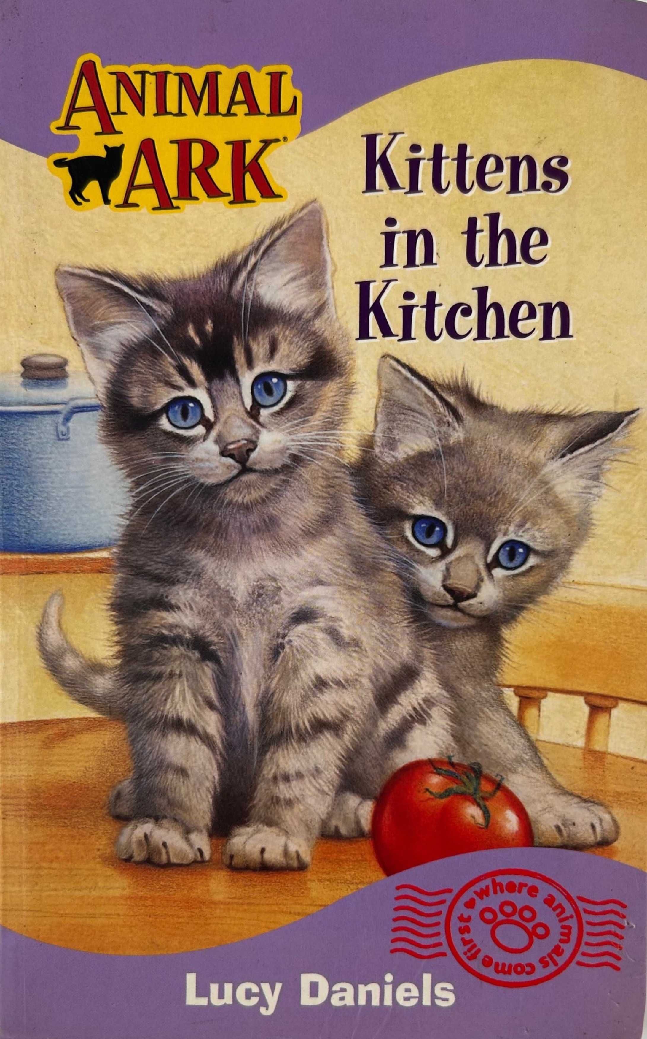 Animal Ark: Kittens in the Kitchen Lucy Daniels