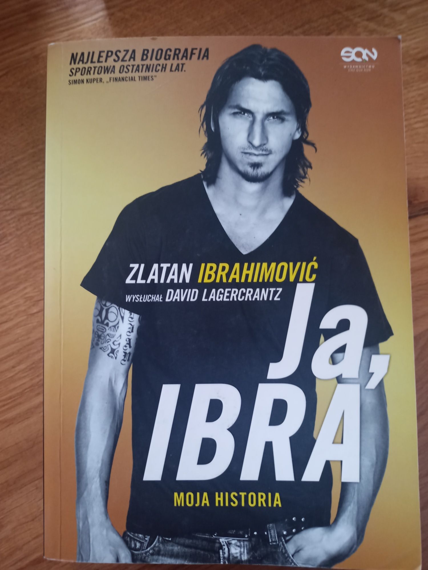 Ja, Ibra moja Historia Zlatan Ibrahimović ksiązka