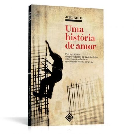 Livro “Uma história de amor”, Joel Neto