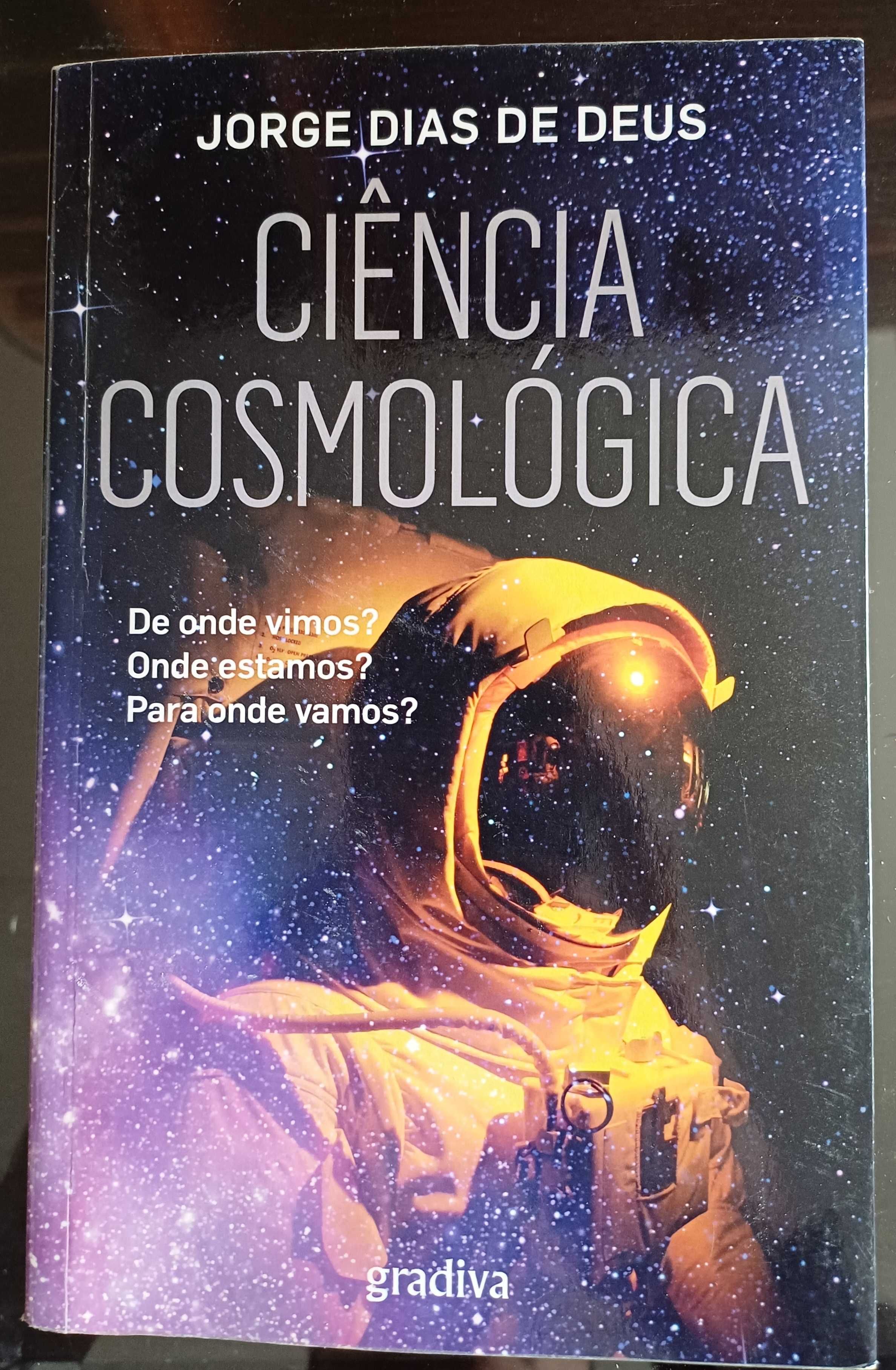 Jorge Dias de Deus - Ciência Cosmológica