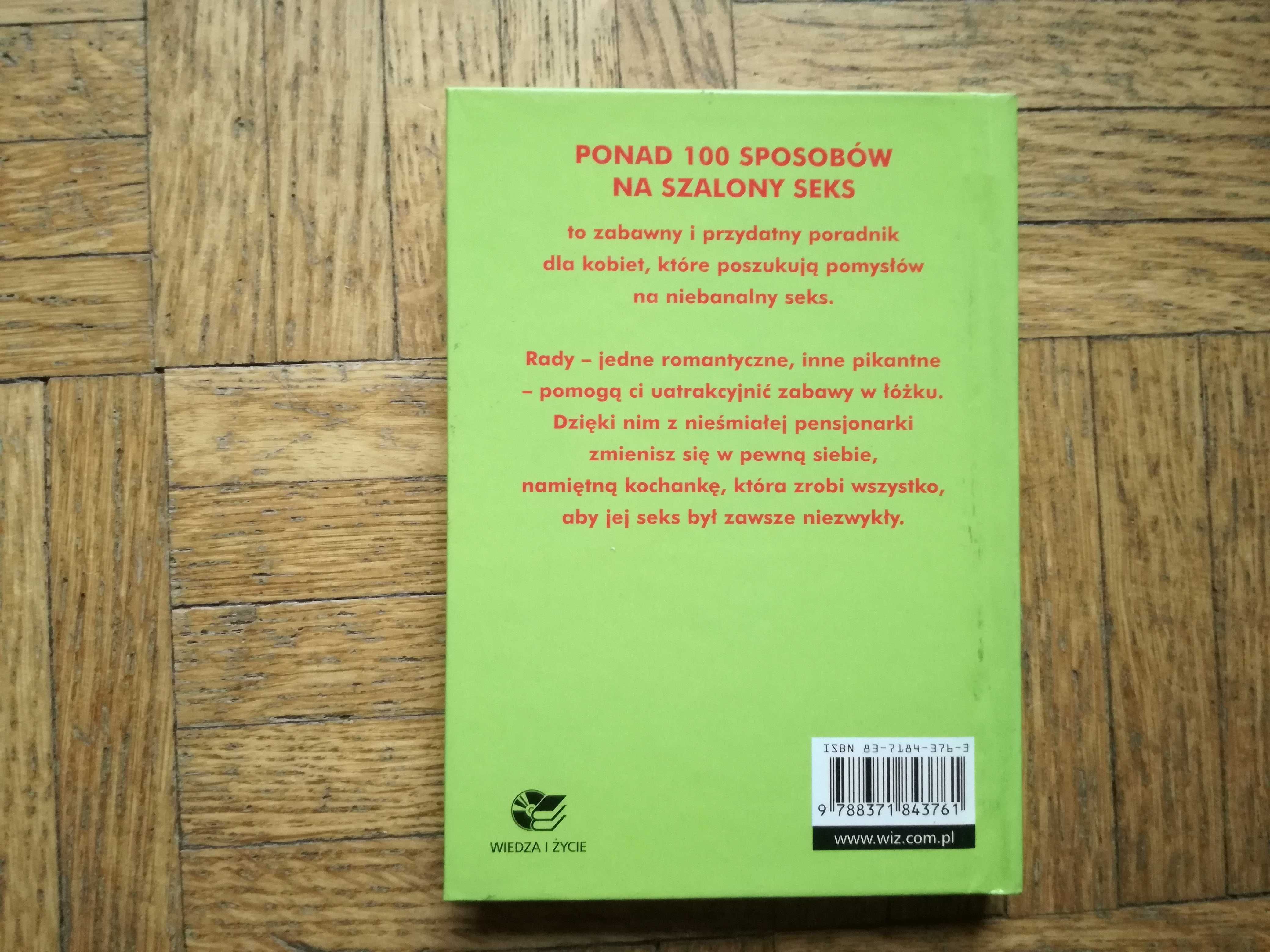 Ponad 100 sposobów. Szalony seks, Lisa Sussman