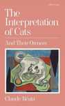 The Interpretation Of Cats, Beata Claude