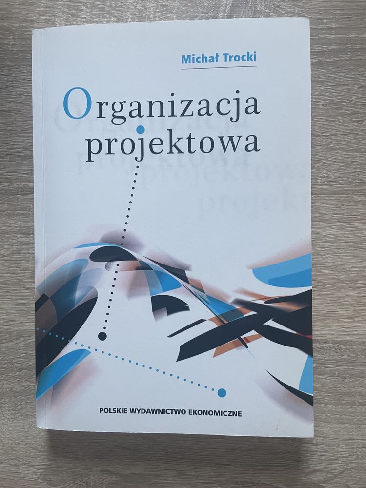 Organizacja projektowa - Michal Trocki - książka