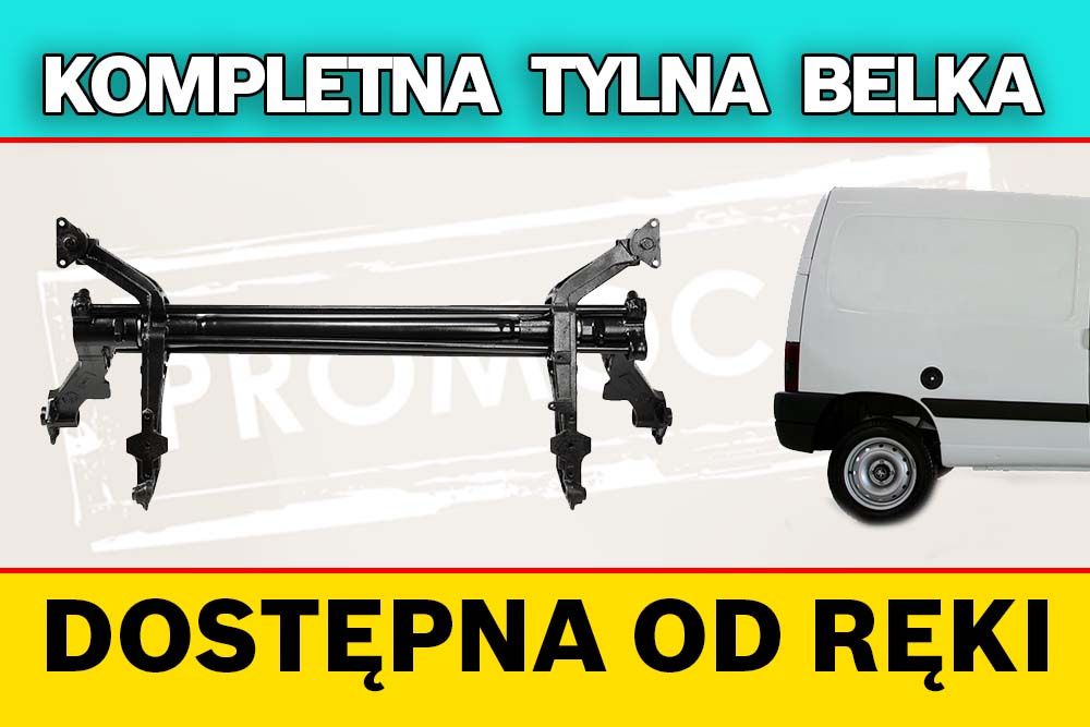Tylna belka oś Peugeot Partner - 3 lata gwarancji PROMOCJA