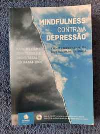 Mindfulness Contra a Depressão de Mark Williams, Kabat-Zinn, outros