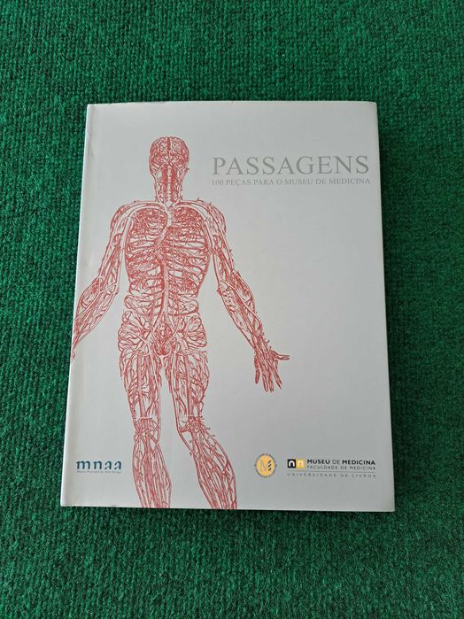 Passagens - 100 Peças para o Museu de Medicina