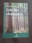 Gdy las choruje...