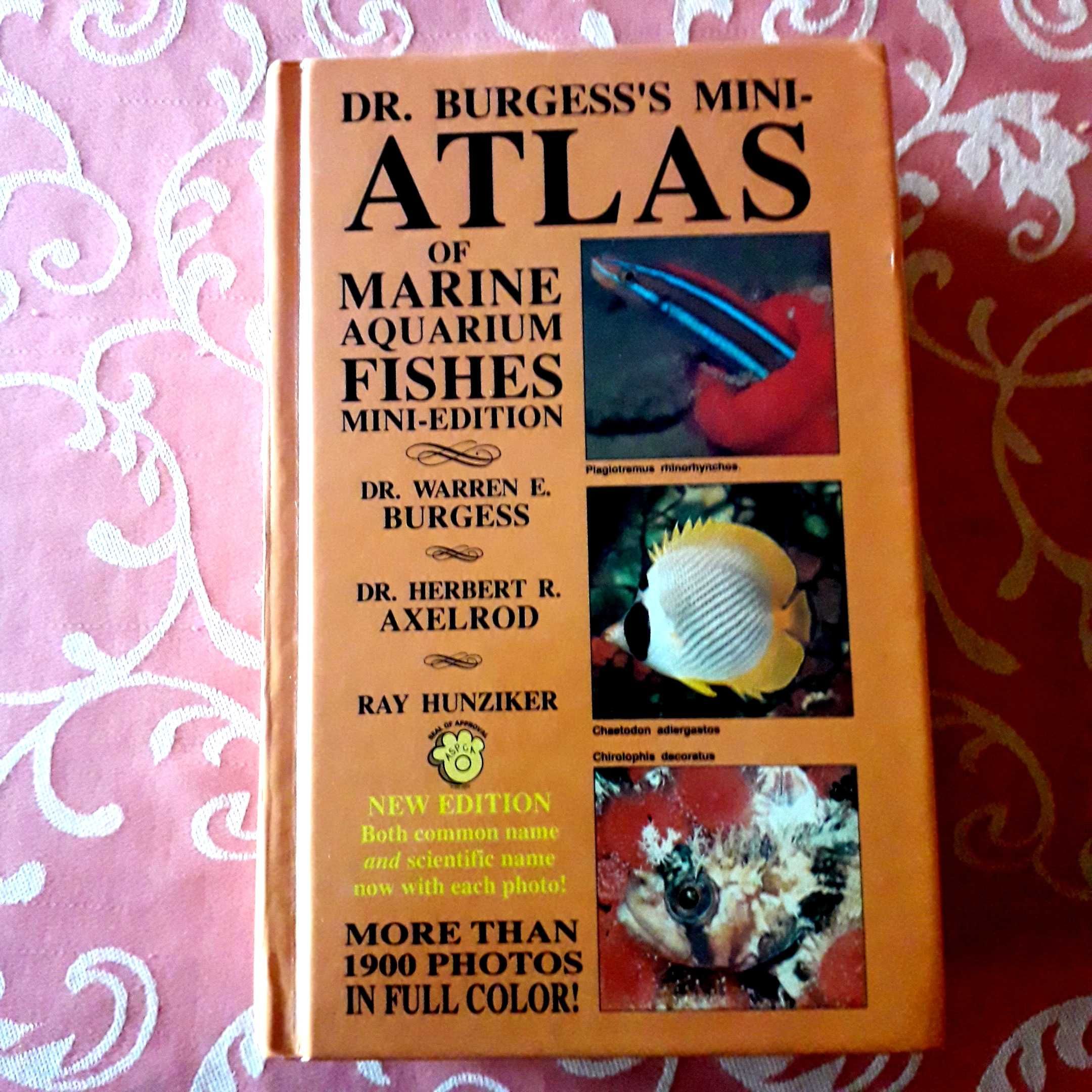 Dr. Warren E. Burgess Mini-Atlas of Marine Aquarium Fishes