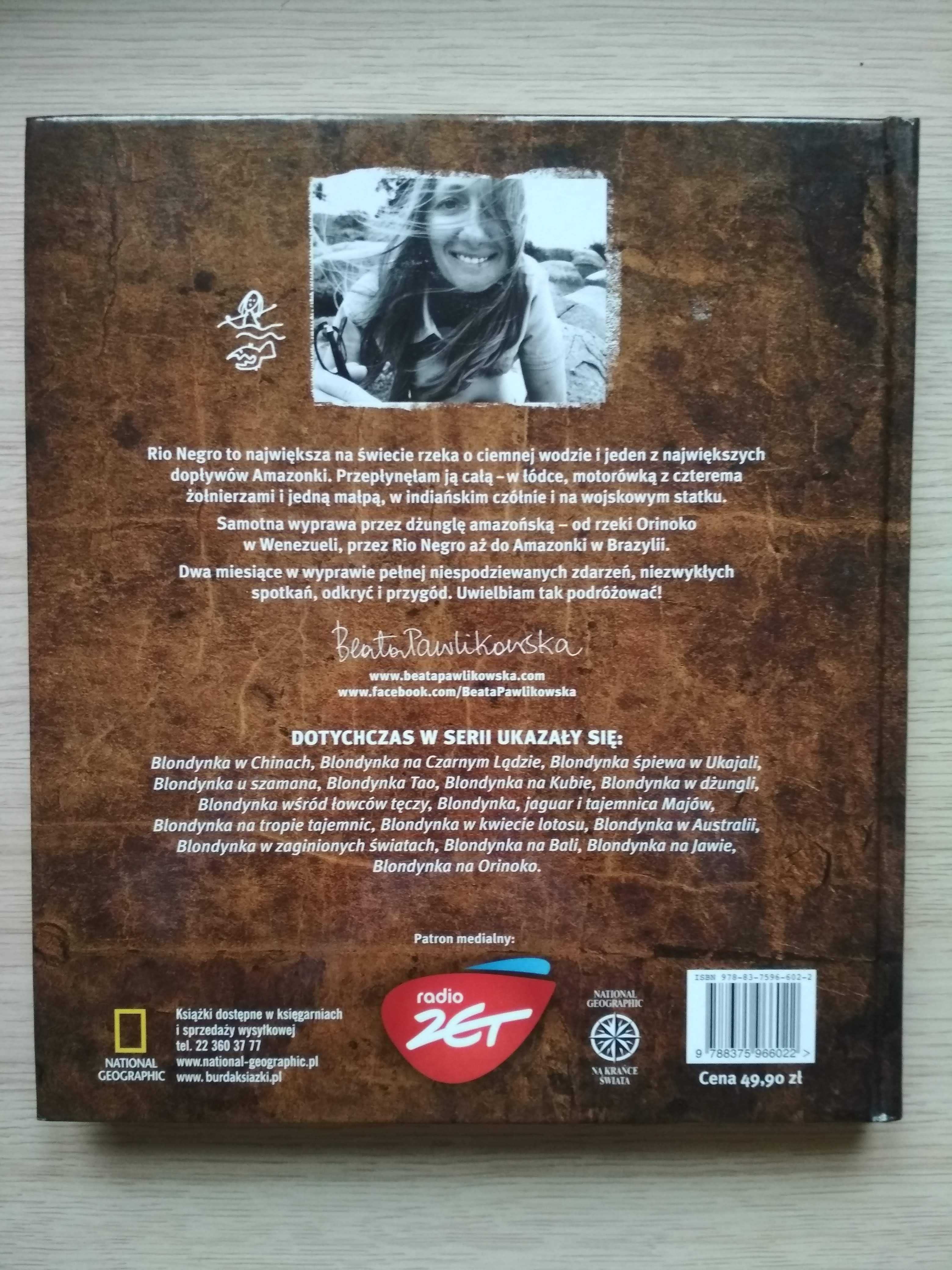 książka Beata Pawlikowska "Blondynka na Rio Negro"