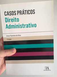 Casos Práticos - Direito Administrativo, Artur Flamínio da Silva