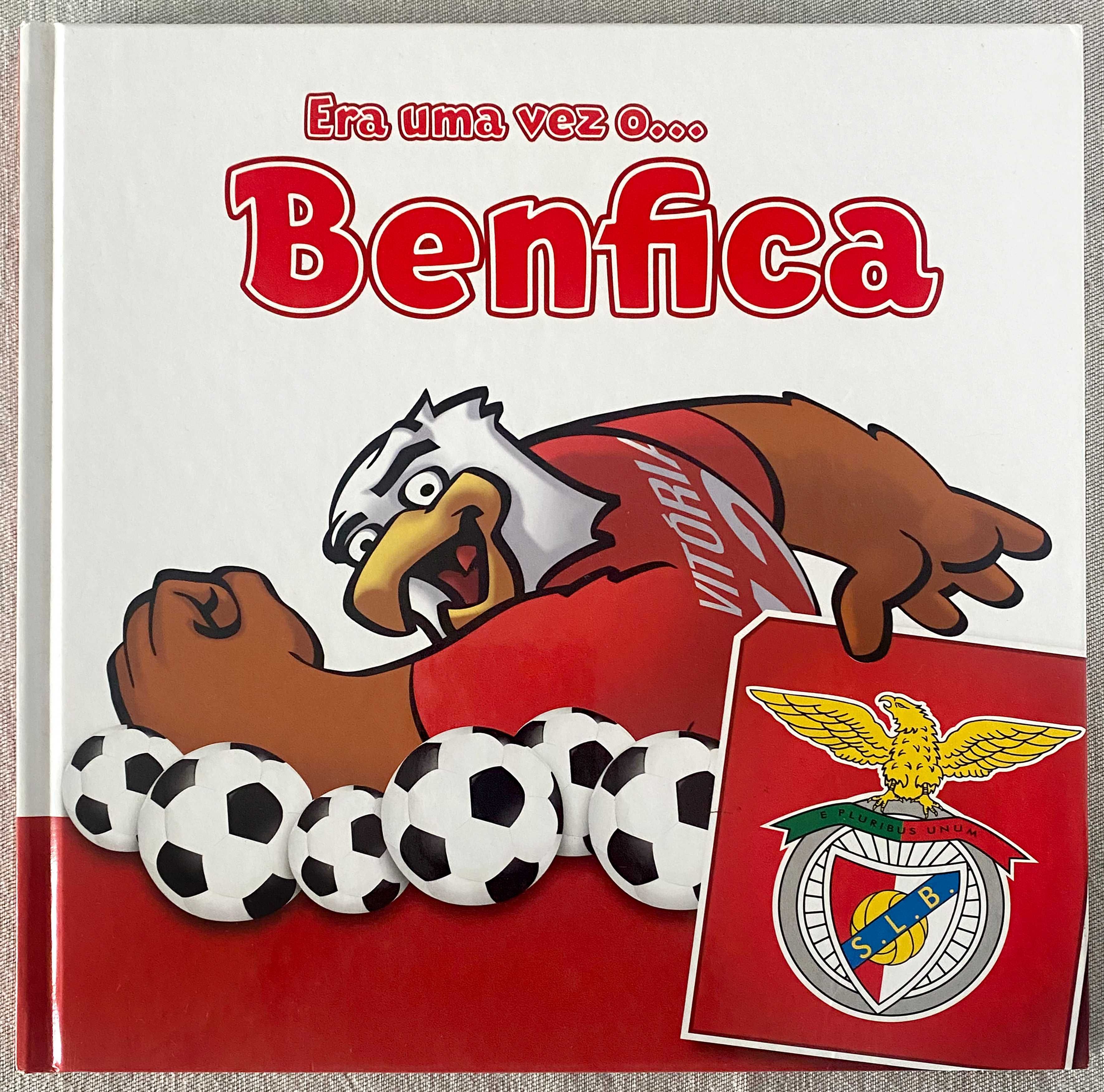 Era uma vez o... Benfica
