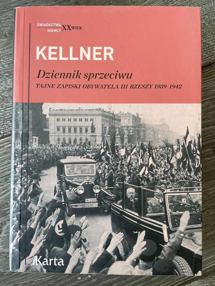Friedrich Kellner - Dziennik sprzeciwu