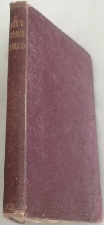 1896 - The German Language by F. A H N. - 41 st edition
