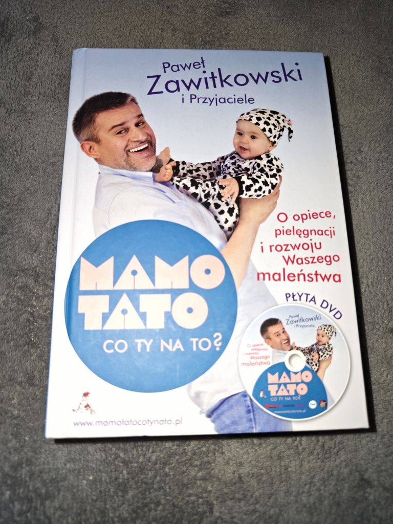 Paweł Zawitkowski, Mamo, Tato co ty na to