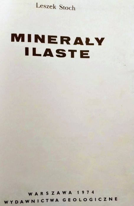 Minerały ilaste. Leszek Stoch. wyd. I