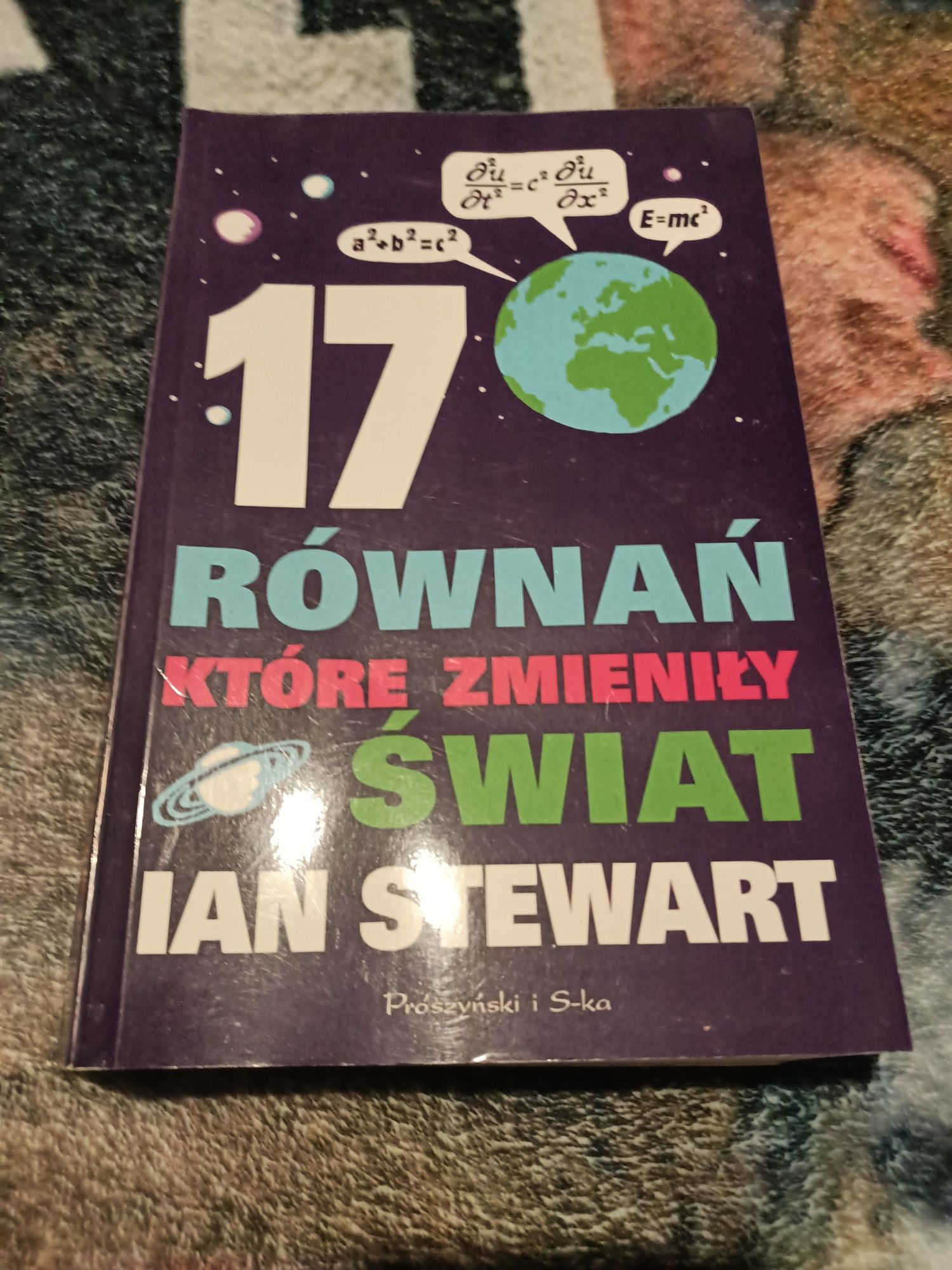 17 równań które zmieniło świat Ian Stewart