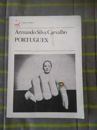 Armando Silva Carvalho - Portuguex (1.ª edição)
