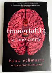 Книга: Immortality: A Love Story by Dana Schwartz