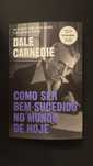 Como ser bem-sucedido no mundo de hoje - Dale Carnegie