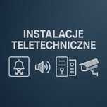 Instalacje teletechniczne - montaż, serwis, projektowanie