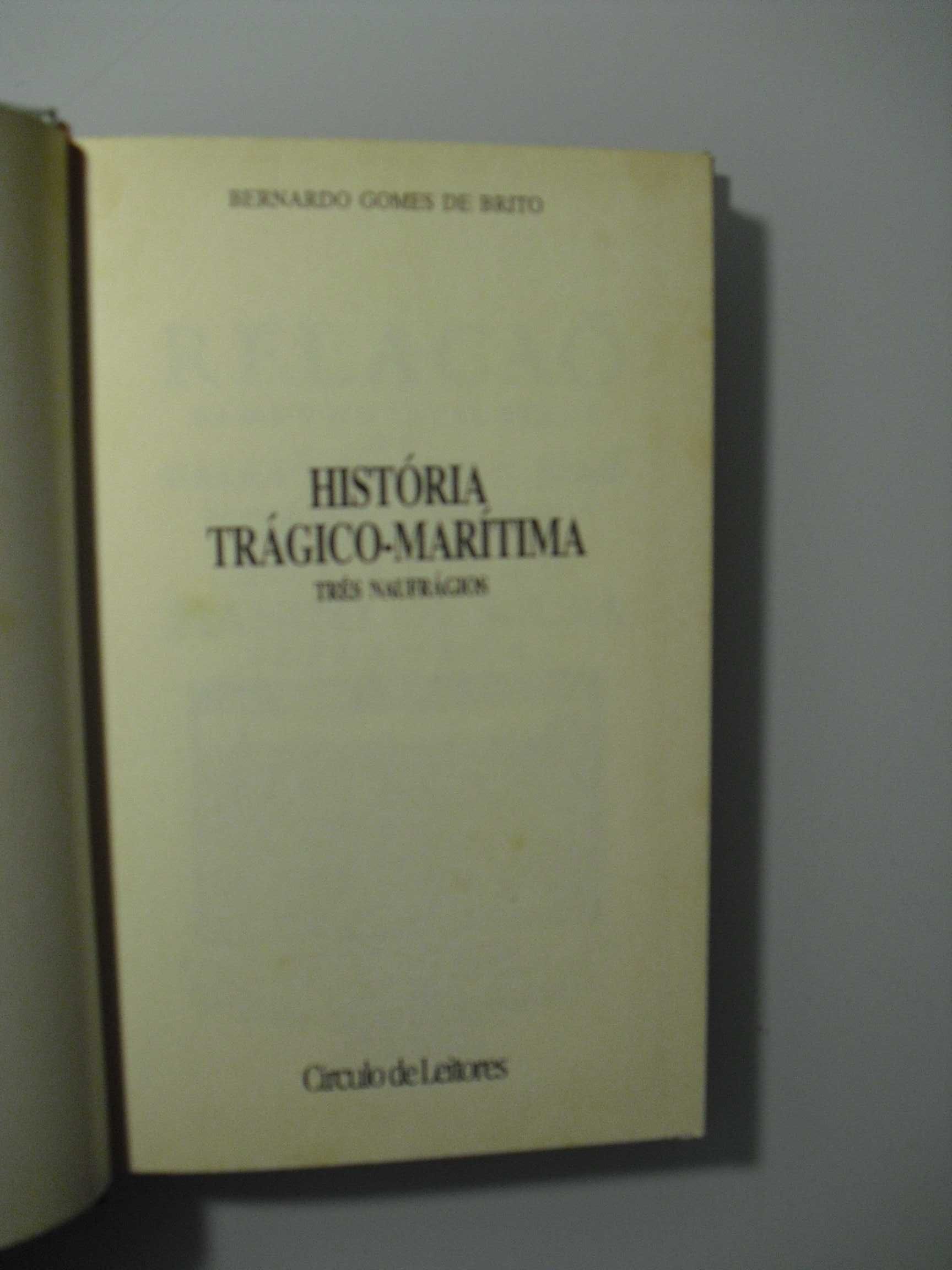 BERNARDO GOMES DE BRITO-HISTÓRIA TRÁGICO MARITIMA





I