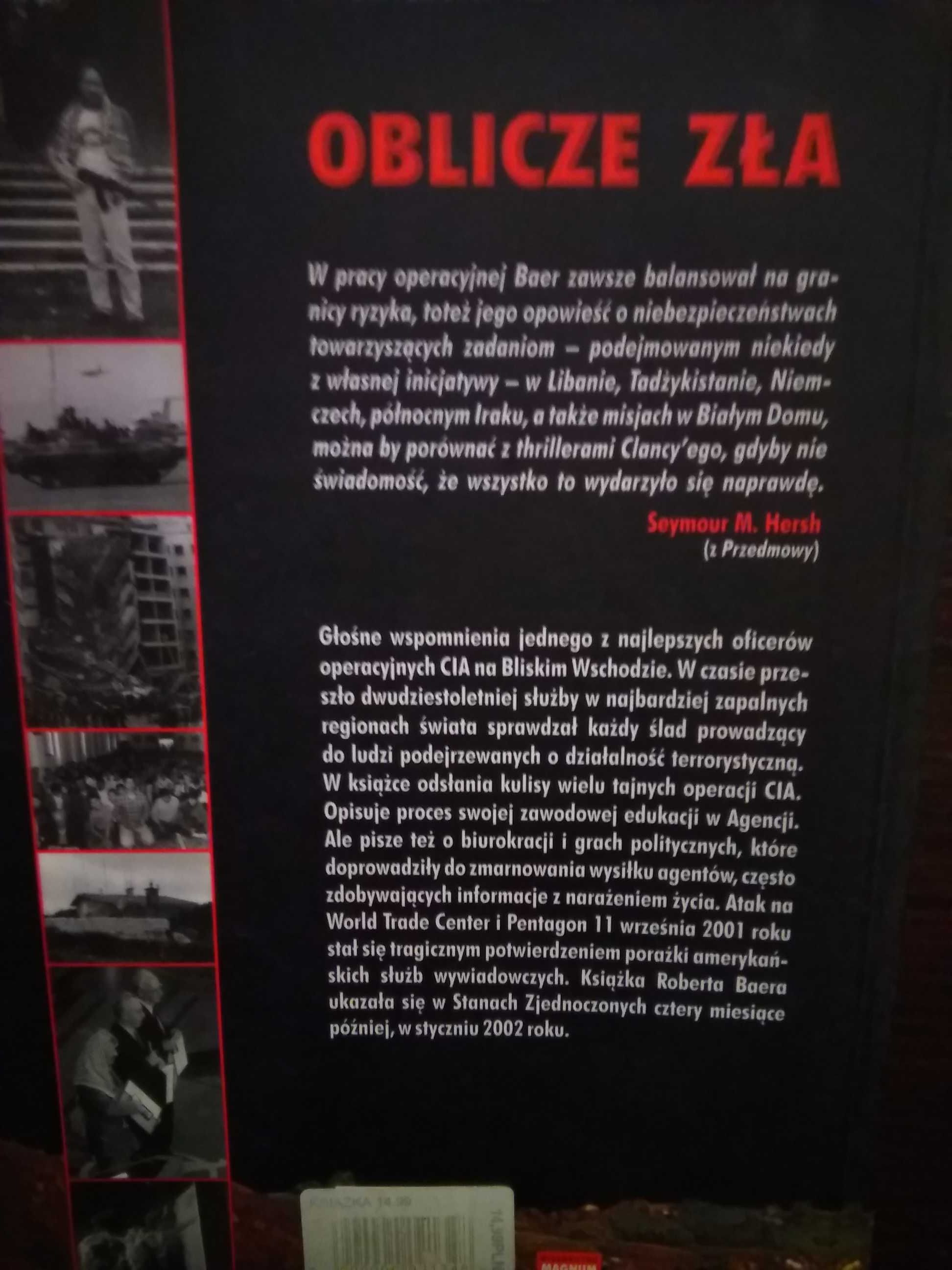 Oblicze zła Robert Baer