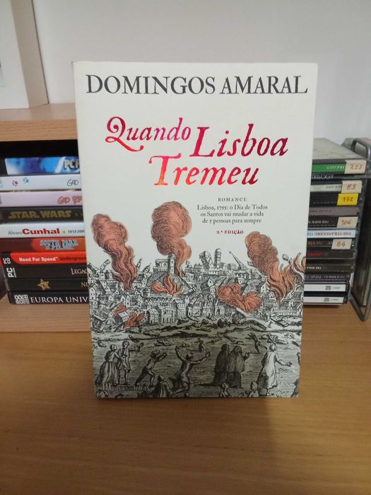 Quando Lisboa Tremeu, de Domingos Amaral