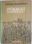 Poemat pedagogiczny. Książka z 1949 roku. Antoni Makarenko