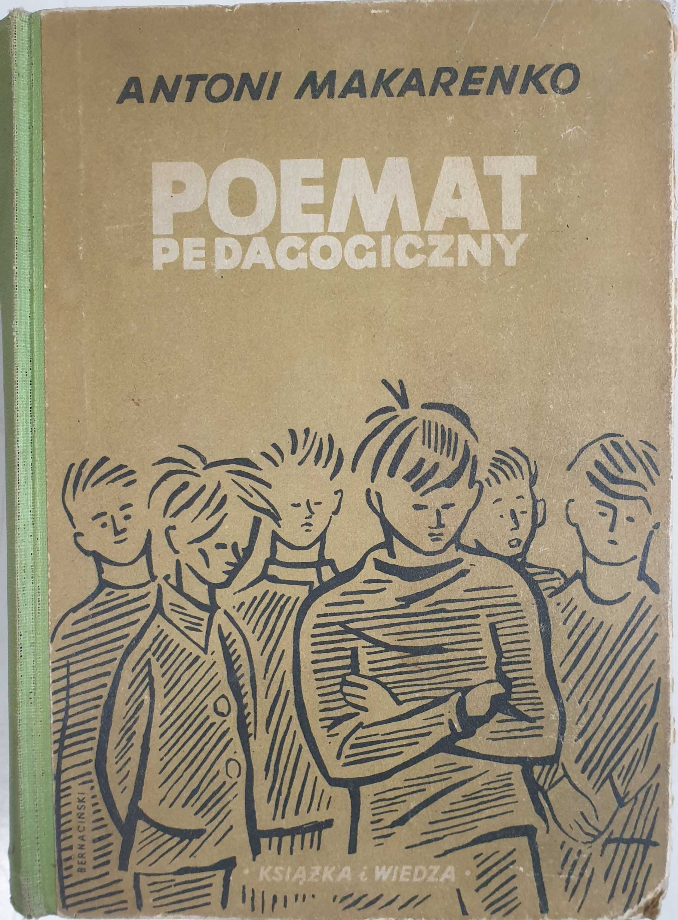 Poemat pedagogiczny. Książka z 1949 roku. Antoni Makarenko