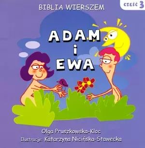 Adam i Ewa  Część III. Nadzieja dla Przyszłości