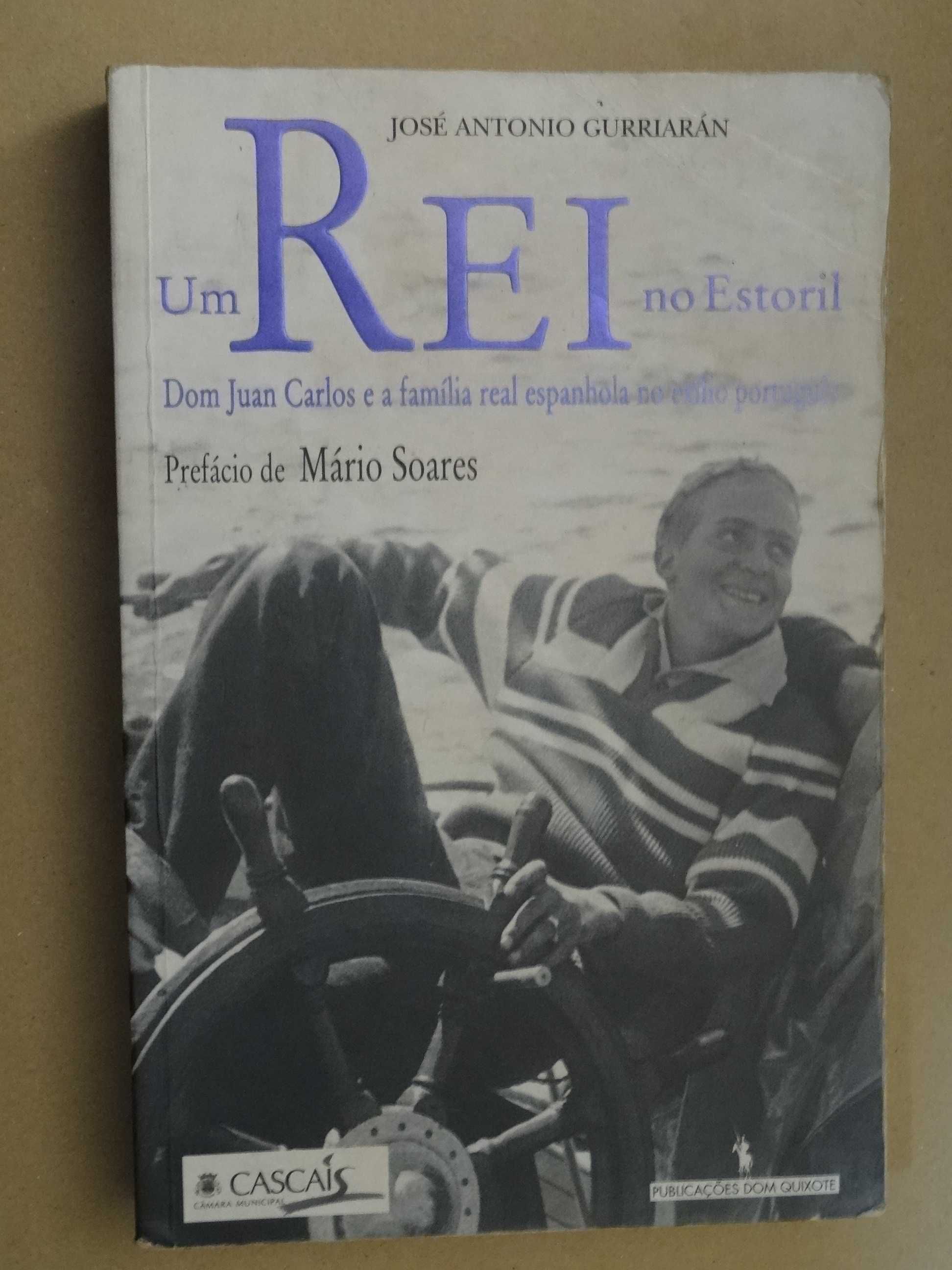 Um Rei no Estoril de José António Gurriaran - 1ª Edição