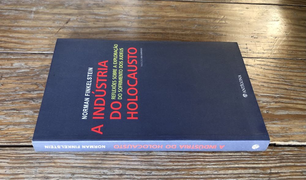 Norman Finkelstein - A Indústria do Holocausto