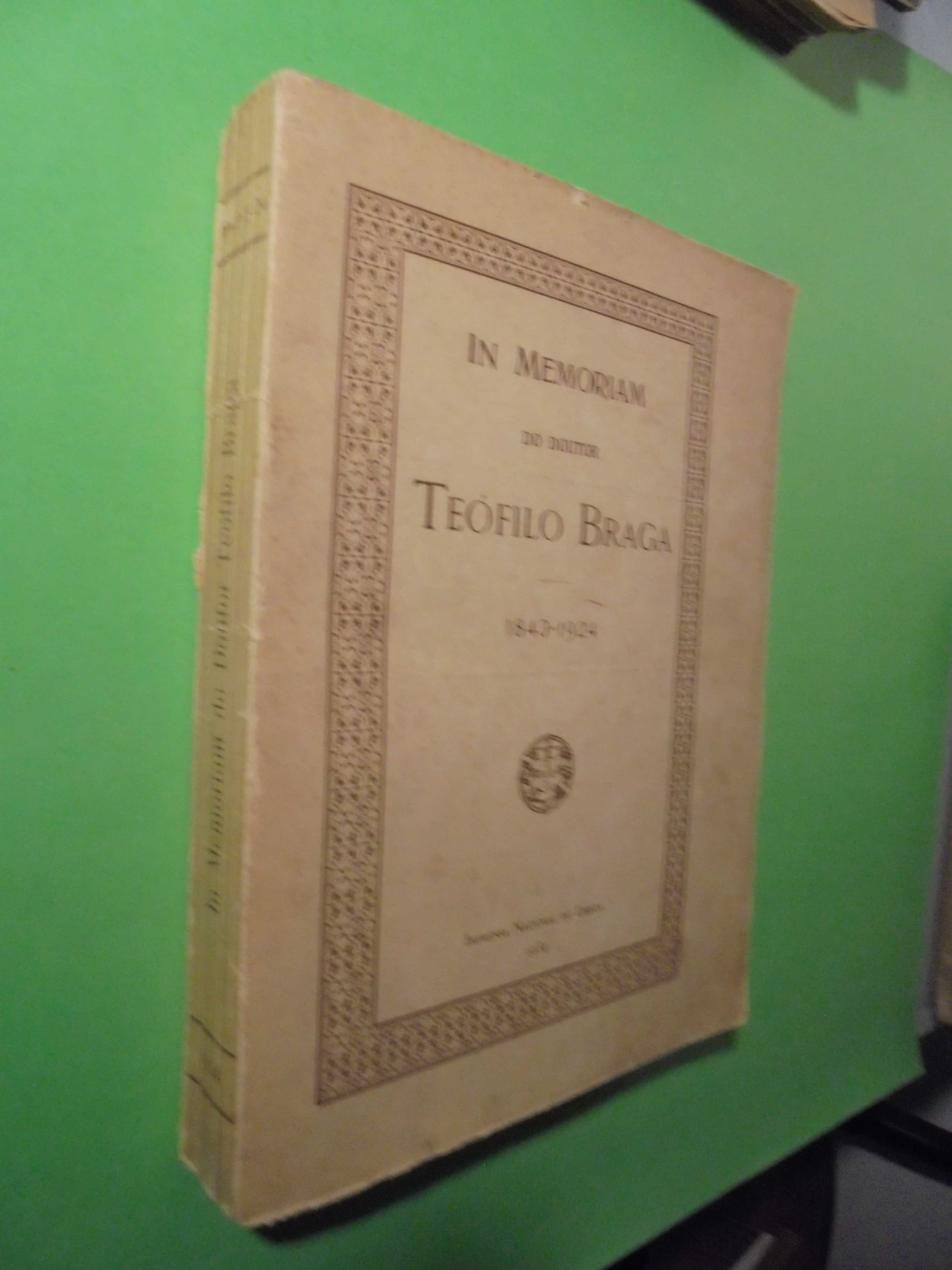 Vários;In Memoriam Teófilo Braga