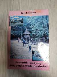 Przewodnik turystyczny góry  świętokrzyskie i Sandomierz