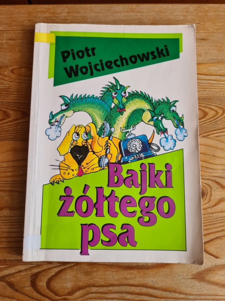 Bajki żółtego psa - Piotr Wojciechowski