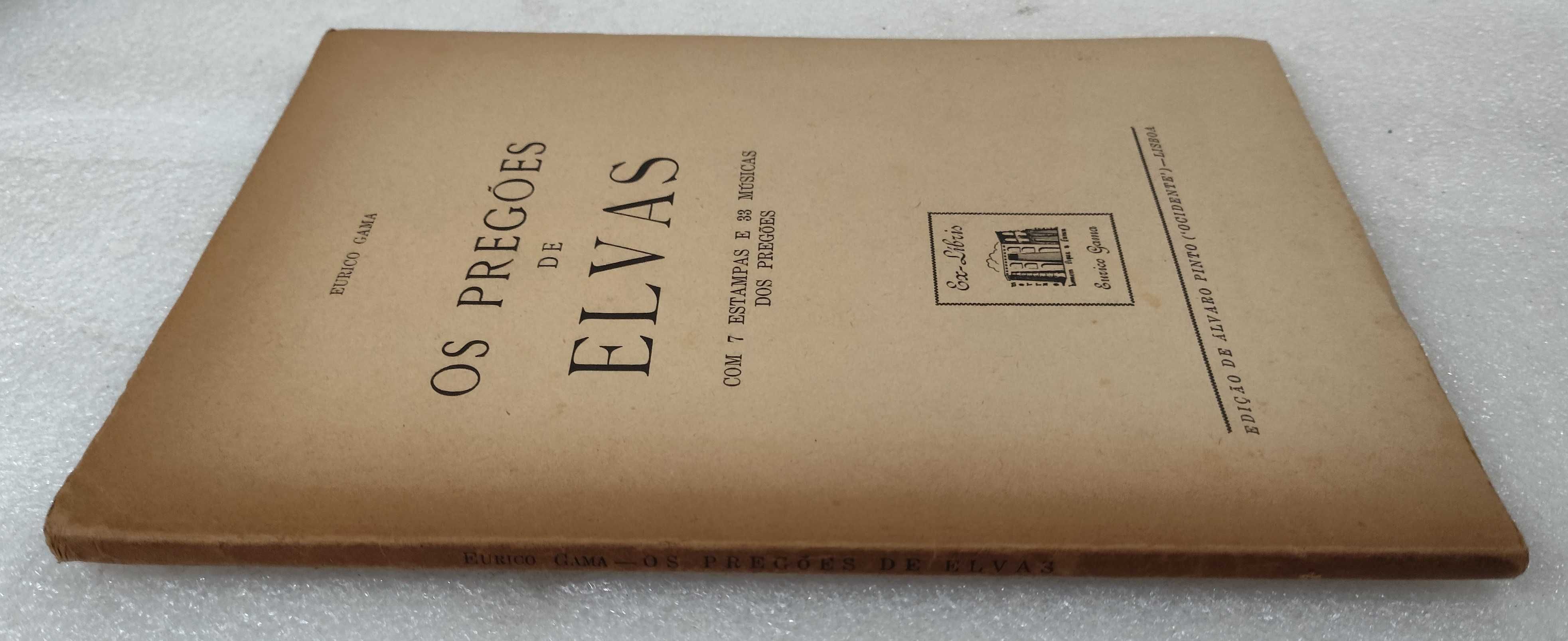 Eurico Gama - Os pregões de Elvas