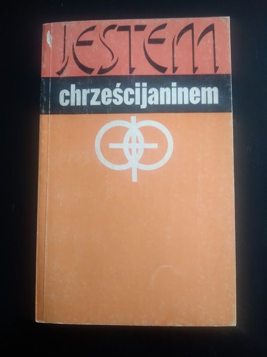 Jestem chrześcijaninem- praca zbiorowa