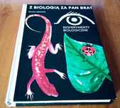 Z biologią za pan brat eksperymenty biologiczne Erich Grosse