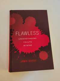 Flawless - Understanding faults in wine