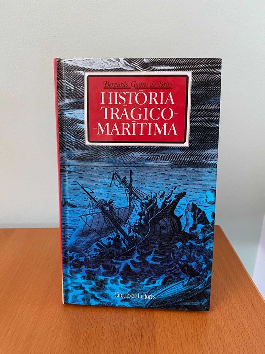 História Trágico-Marítima - Bernardo Gomes de Brito