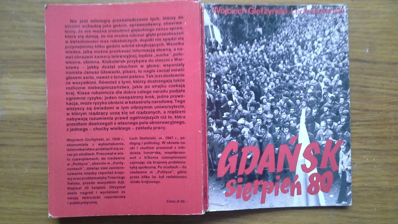 Gdańsk sierpień 80 - Wojciech Giełżyński, Lech Stefański