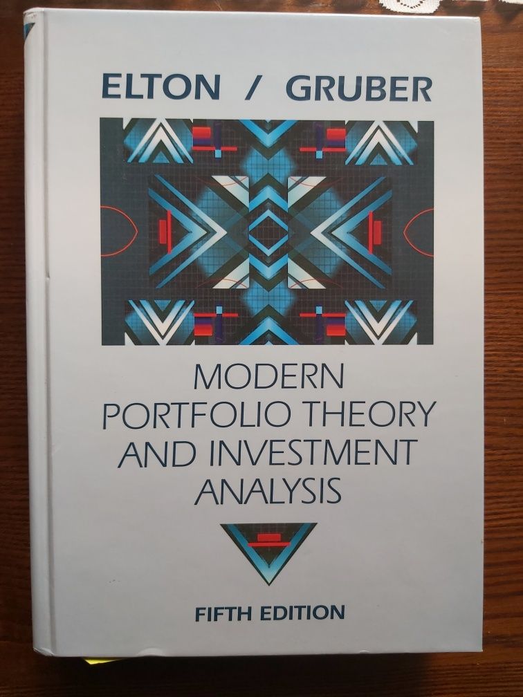 Elton, Gruber, Modern Portoflio Theory and Investment Analysis