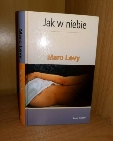 Książka "Jak w niebie" Marc Levy