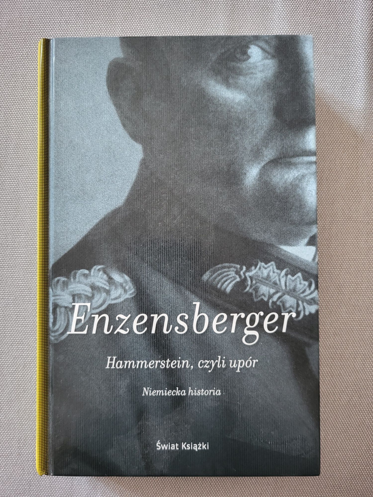 Książka "Hammerstein, czyli upór"
