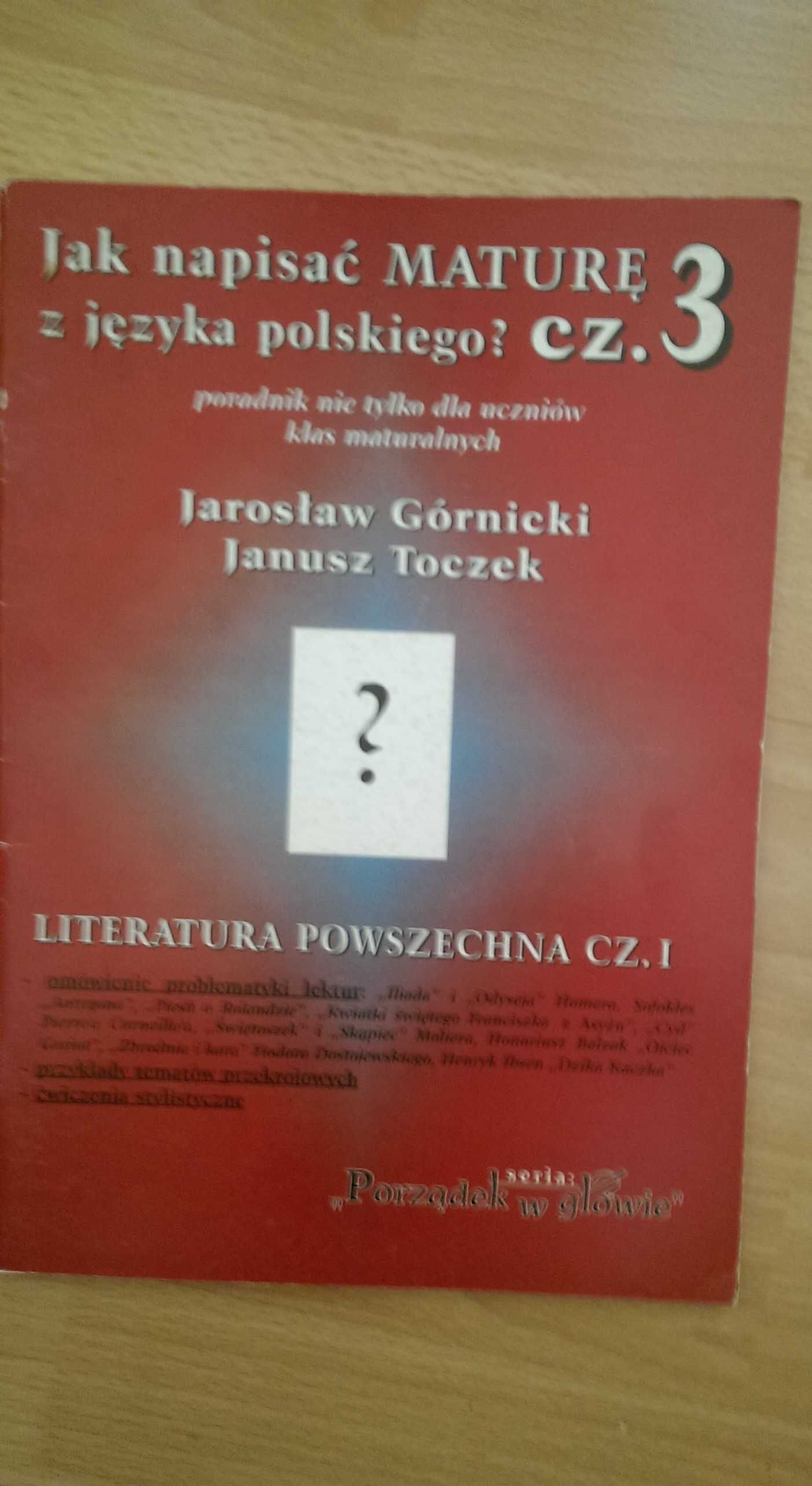 Jak napisać maturę z języka polskiego cz. 3